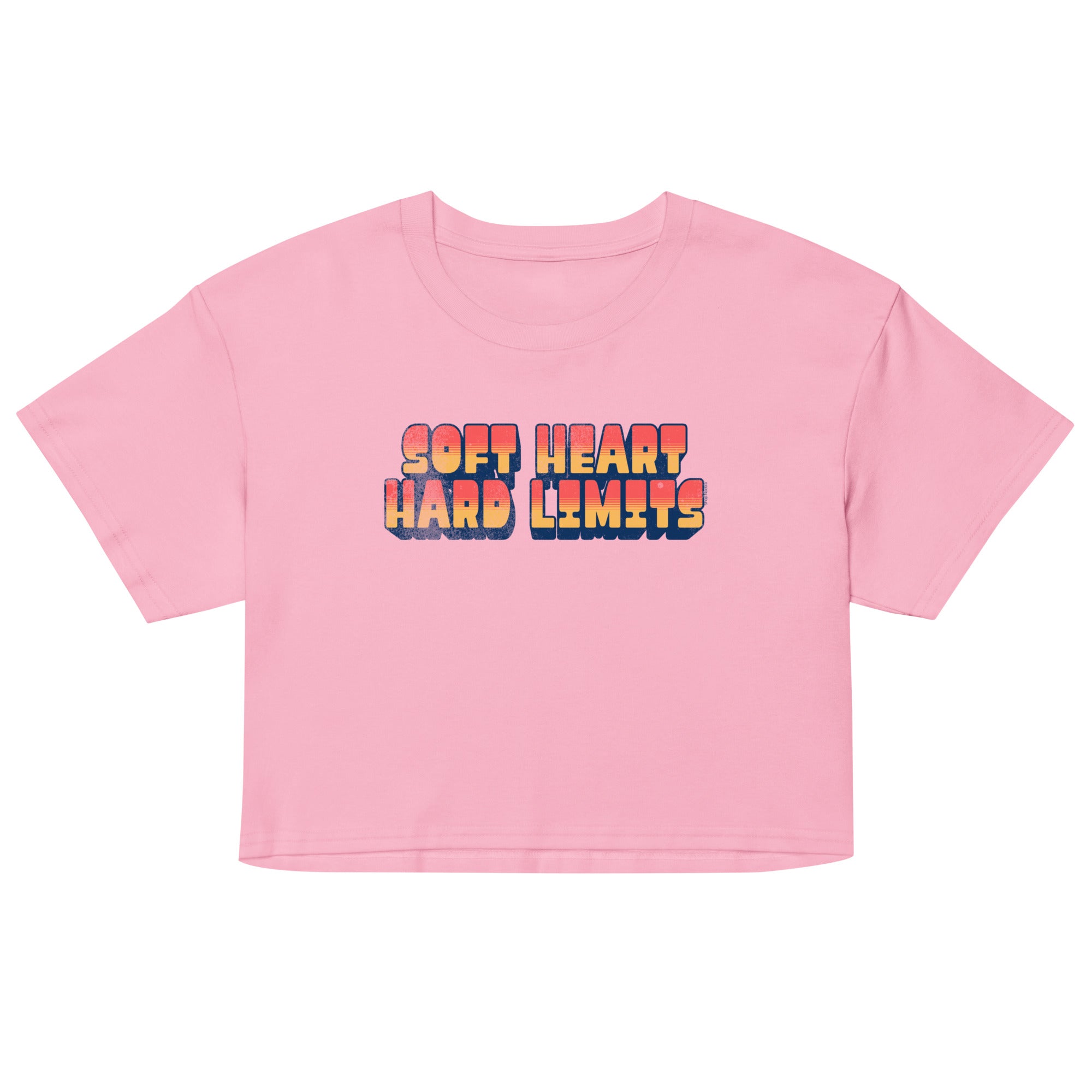 Pink crop top with 'Soft Heart Hard Limits' text on a white background