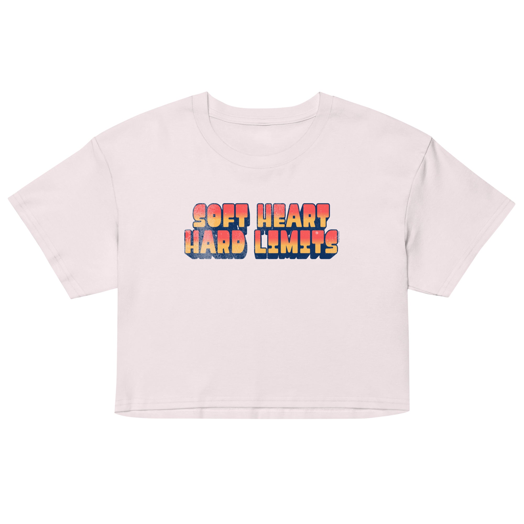 Pink crop top with 'Soft Heart Hard Limits' text on a white background